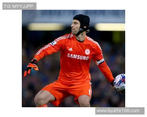 彼得切赫:从守门员传奇到足球界的智慧导师与创新先锋 彼得切赫:从守门员传奇到足球界的智慧导师与创新先锋